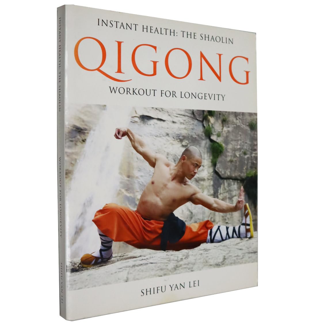 Instant Health: The Shaolin Qigong Workout For Longevity by