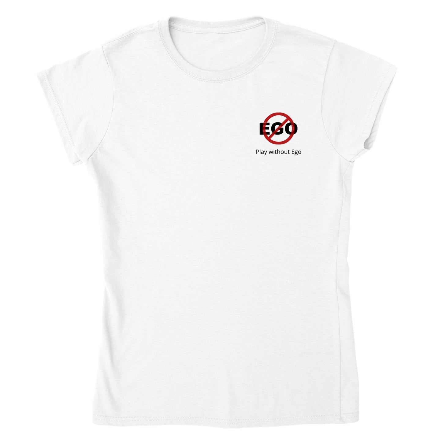 Play without Ego Classic Womens Crewneck T-shirt